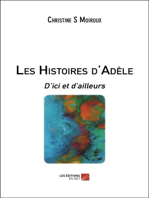 cover image of Les Histoires d'Adèle